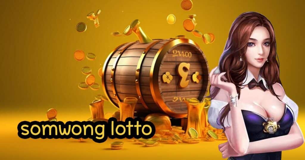 somwong lotto